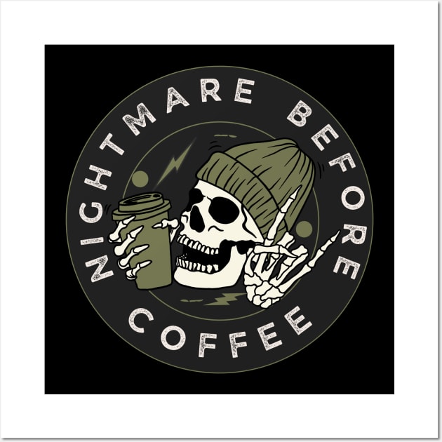 Nightmare Before Coffee - vintage Wall Art by Syntax Wear